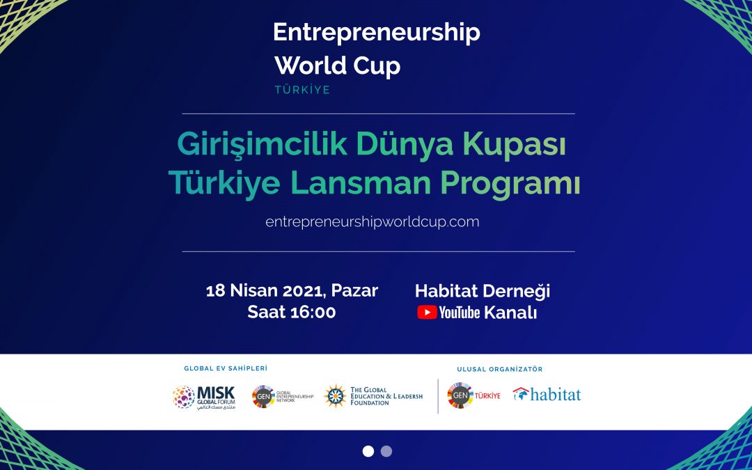 Girişimcilik Dünya Kupası Türkiye Lansmanı